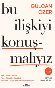Bu İlişkiyi Konuşmalıyız