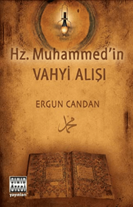 Hz. Muhammedin Vahyi Alışı