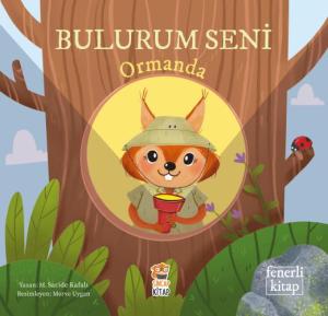 Bulurum Seni Ormanda Fenerli Kitap