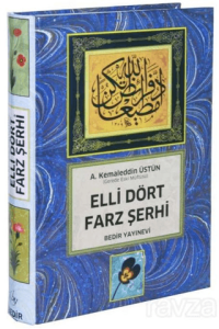 Elli Dört Farz Şerhi CİLTLİ