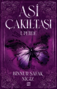 Asi Çakıltaşı 1. Perde Ciltli