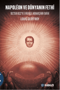 Napoleon ve Dünyanın Fethi
