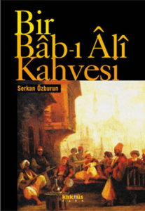 Bir Babı Ali Kahvesi
