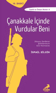 Çanakkale İçinde Vurdular Beni