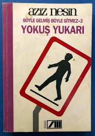 Böyle Gelmiş Böyle Gitmez 3 Yokuş Yukarı
