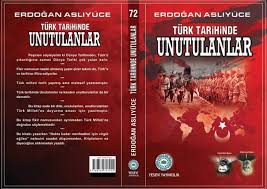 Türk Tarihinde Unutulanlar