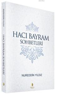 Hacı Bayram Sohbetleri