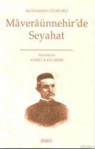 Maveraünnehirde Seyahat