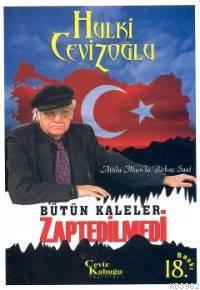 Bütün Kaleler Zaptedilmedi