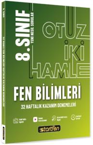 Startfen 8. Sınıf Fen Bilimleri 32 Hamle Haftalık Kazanım Denemeleri