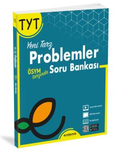 Endemik TYT Problemler Soru Bankası