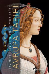 Avrupa Tarihi: Kavimler Göçü’nden XVI. Yüzyıla Kadar