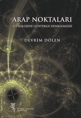 Arap Noktaları Astrolojide Gösterge Denklemler