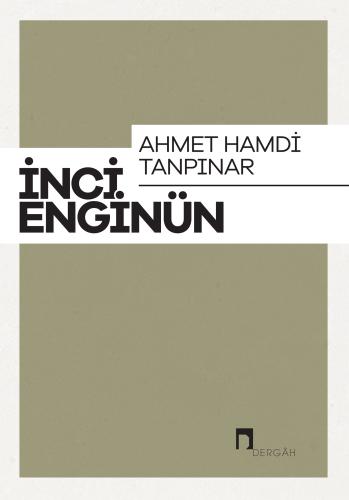 Ahmet Hamdi Tanpınar İnci Enginün