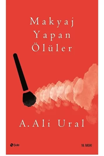 Makyaj Yapan Ölüler