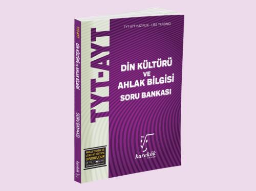 Karekök TYT AYT Din Kültürü ve Ahlak Bilgisi Soru Bankası