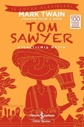 Tom Sawyer Kısaltılmış Metin
