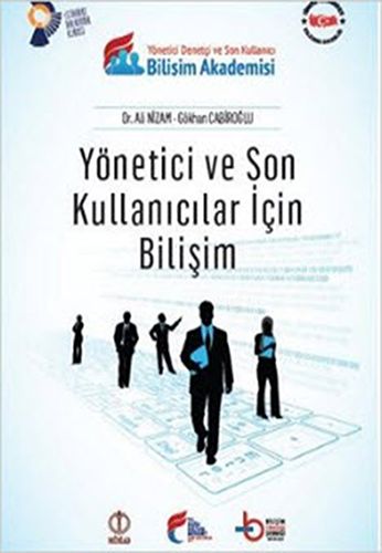 Yönetici ve son kullanıcılar için bilişim