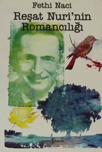 Reşat Nurinin Romancılığı