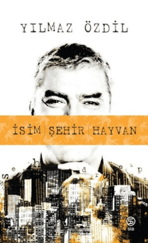 İsim Şehir Hayvan