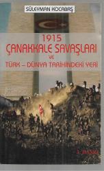 1915 Çanakkale Savaşları ve Türk Dünya Tarihindeki Yeri