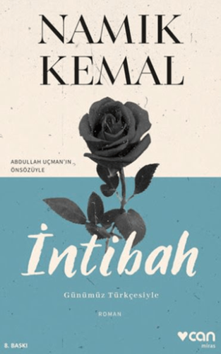 İntibah (Günümüz Türkçesiyle)