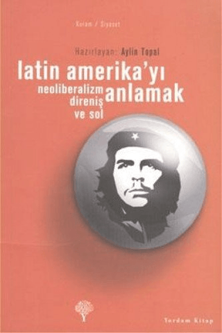 Latin Amerikayı Anlamak