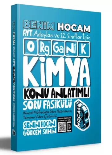 Benim Hocam AYT ve 12. Sınıflar İçin Organik Kimya Konu Anlatımlı Soru Fasikülü