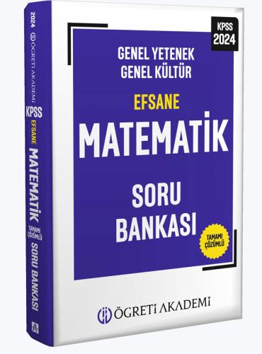 Öğreti Akademi KPSS Efsane Matematik Soru Bankası 2024