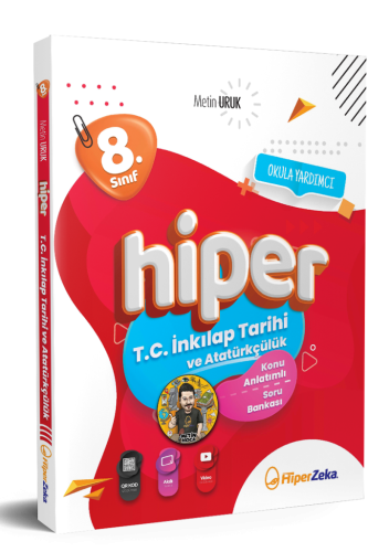 Hiper Zeka 8. Sınıf Hiper T.C. İnkılap Tarihi ve Atatürkçülük Konu Anlatımlı ve Soru Bankası