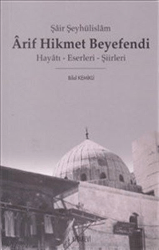 Arif Hikmet Beyefendi
