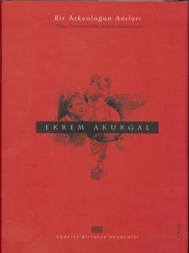 Bir Arkeoloğun Anıları Ciltli