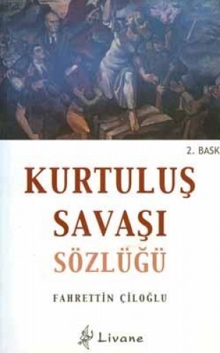 Kurtuluş Savaşı Sözlüğü