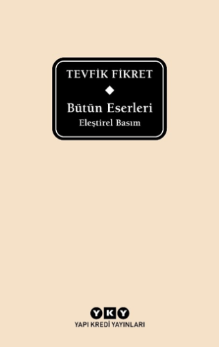 Bütün Eserleri Eleştirel Basım Tevfik Fikret Delta Kutusuz
