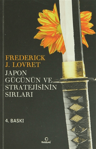 Japon Gücünün ve Stratejisinin Sırları