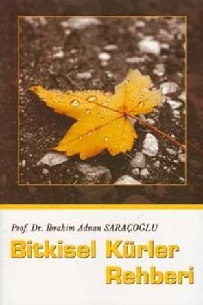 Bitkisel Kürler Rehberi
