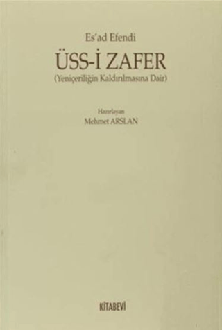 Üssi Zafer Yeniçeriliğin Kaldırılmasına Dair