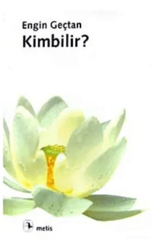 Kimbilir?