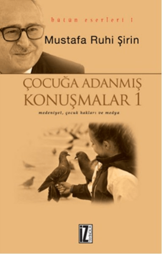 Çocuğa Adanmış Konuşmalar