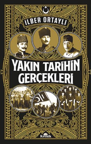 Yakın Tarihin Gerçekleri