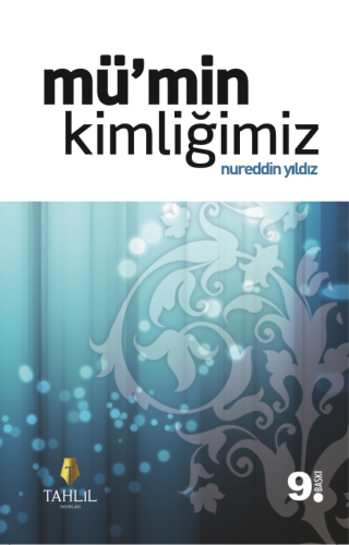 Mümin Kimliğimiz