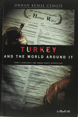 Turkey and the World Around It