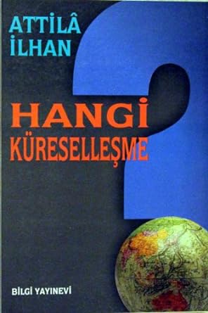 Hangi Küreselleşme