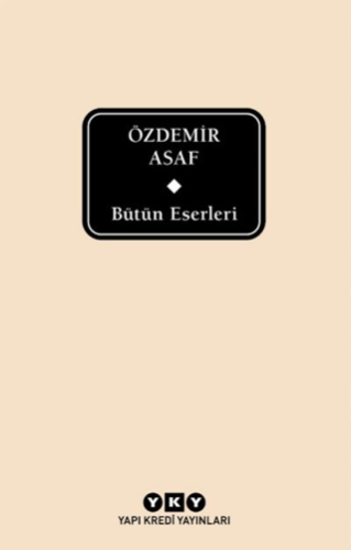 Bütün Eserleri Özdemir Asaf Delta