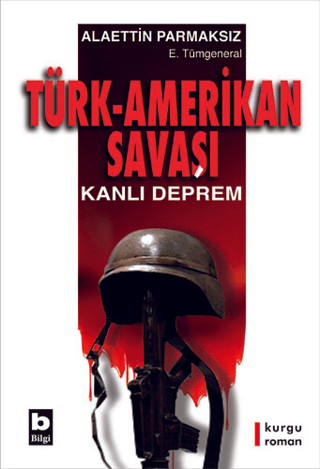 Türk Amerikan Savaşı Kanlı Deprem