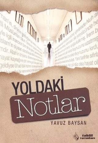 Yoldaki Notlar