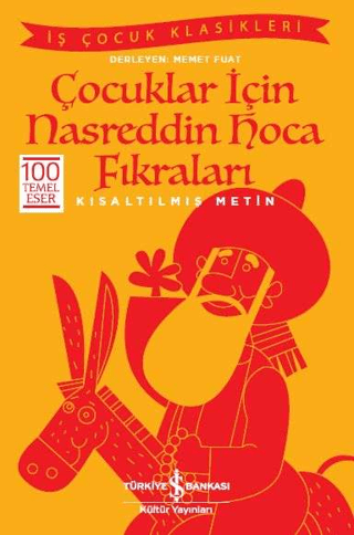 Çocuklar İçin Nasreddin Hoca Fıkraları Kısaltılmış Metin
