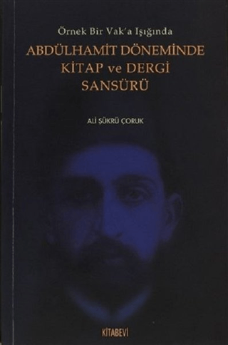 Abdülhamit Döneminde Kitap ve Dergi Sansürü