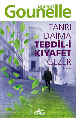 Tanrı Daima Tebdili Kıyafet Gezer