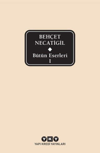 Bütün Eserleri 1 Behçet Necatigil
